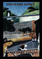 Orchard Down - 'til the cows come home & Sam and jack 0755213963 Book Cover