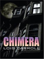 Chimera (Five Star Expressions) 1594144575 Book Cover