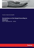 Annotations on the Gospel According to Matthew 1342285166 Book Cover