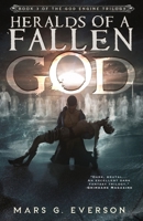 Heralds of a Fallen God: A Grimdark Epic (The God Engine) B0CSB3WFR5 Book Cover
