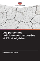 Les personnes politiquement exposées et l'État nigérian (French Edition) 6208319943 Book Cover
