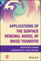 Applications of the Surface Renewal Model of Mass Transfer 1394312822 Book Cover