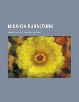 Mission Furniture 1236724682 Book Cover
