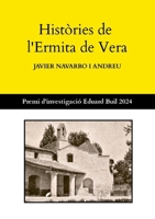 Històries de l'Ermita de Vera: Premi d'investigació Eduard Buil - IV Jocs Florals de Benimaclet (Occitan Edition) 1300963735 Book Cover