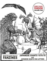 Early Kaiju Fandom. Fanzines by Brad Boyle. B0D2RLRZ9W Book Cover