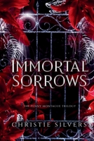Immortal Sorrows: The Complete Penny Montague Series B0FP1VD4KZ Book Cover