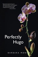 Perfectly Hugo 1956872876 Book Cover