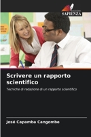 Scrivere un rapporto scientifico (Italian Edition) 6208391237 Book Cover