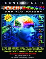 TURBO MNEMONICS FOR THE BOARDS 2019! **SPECIAL STARRED EDITION**: All the Memory Aids, Tips and Tricks to Help You Speed Dial the Most Commonly Asked ... for the ABIM Internal Medicine Boards 1941056202 Book Cover