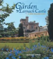 The Garden at Larnach Castle - A New Zealand Story B00HGID5PG Book Cover