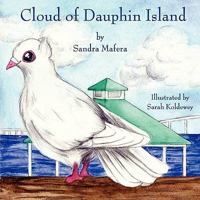 Cloud of Dauphin Island 1438951590 Book Cover