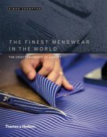 The Finest Menswear in the World: The Craftsmanship of Luxury 0500518092 Book Cover