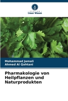 Pharmakologie von Heilpflanzen und Naturprodukten (German Edition) 6208187176 Book Cover