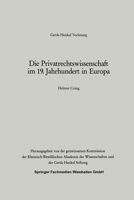 Die Privatrechtswissenschaft im 19. Jahrhundert in Europa 3531119648 Book Cover