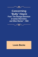Concerning Bully Hayes 1517526949 Book Cover