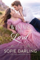 Win Me, My Lord (All's Fair in Love and Racing) 1648399649 Book Cover