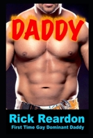 Daddy: Nine Stories of First Time Gay Dominant Daddies B0BB28DGD3 Book Cover