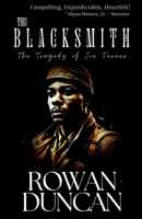 The Blacksmith: The Tragedy of Joe Turner B0DV9MLSM6 Book Cover
