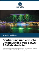 Erarbeitung und optische Untersuchung von BaCO3-RE2O3-Materialien (German Edition) 6209724264 Book Cover