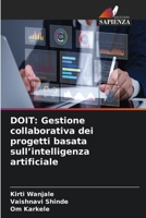 Doit: Gestione collaborativa dei progetti basata sull'intelligenza artificiale (Italian Edition) 6630203305 Book Cover