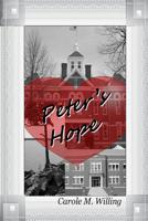 Peter's Hope 1537149555 Book Cover