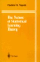 The Nature of Statistical Learning Theory (Information Science and Statistics)
