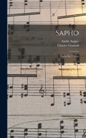 Sapho: Op�ra En Trois Actes... 1279814594 Book Cover