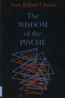 The Wisdom of the Psyche 0936384611 Book Cover