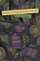 Dark Under Kiganda Stars 1931337233 Book Cover