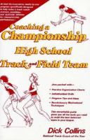 Coaching a Championship High School Track and Field Team