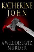 A Well-Deserved Murder (Trevor Joseph Detective Series, #5) 1906125147 Book Cover