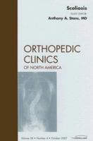 Scoliosos, An Issue of Orthopedic Clinics (Volume 38-4) 1416051031 Book Cover