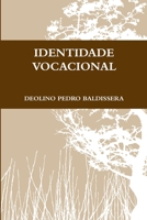 Identidade Vocacional 1435763734 Book Cover