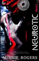 Neurotic : A Novella about Mental Illness 1095023942 Book Cover