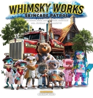 Whimsky Works Skin Care Patrol: Asthma and Allergies Rescue 1835564372 Book Cover