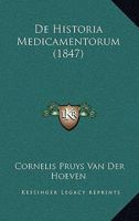 De Historia Medicamentorum (1847) 1166794377 Book Cover