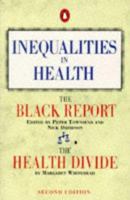 Inequalities in Health: The Black Report and the Health Divide (Penguin Social Sciences) 0140172653 Book Cover