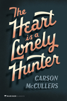 The Heart Is a Lonely Hunter 0553269631 Book Cover