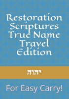 Restoration Scriptures True Name Travel Edition 1794564195 Book Cover