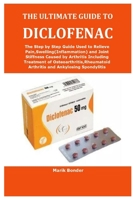 THE ULTIMATE GUIDE TO DICLOFENAC 1458309762 Book Cover