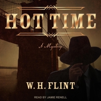 Hot Time: A Mystery B0BX5MJHB3 Book Cover