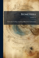 Biometrika, Volume 12 1245510908 Book Cover