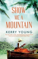 Show Me a Mountain 1408844338 Book Cover