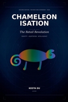 CHAMELEONISATION - The Retail Revolution B0GY258XG1 Book Cover