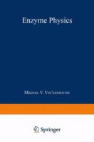 Enzyme Physics 1489928367 Book Cover