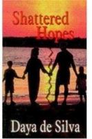 Shattered hopes 8175511044 Book Cover