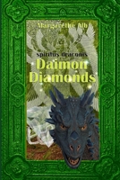 Daimon Diamonds (spiritus draconis) B09X4YHK8X Book Cover