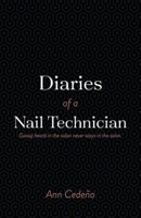 Diaries of a Nail Technician 1098345533 Book Cover