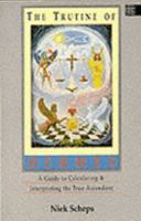 The Trutine of Hermes: A Guide to Calculating and Interpreting the True Ascendant 1852301317 Book Cover