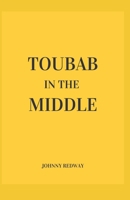 Toubab in the Middle B0CYGS1NMP Book Cover